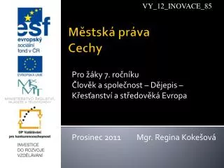 m stsk pr va cechy