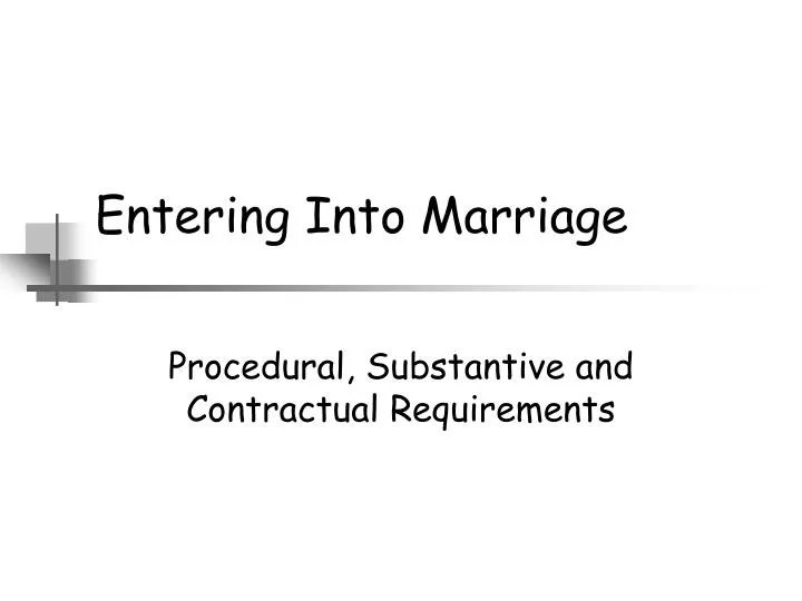 entering into marriage