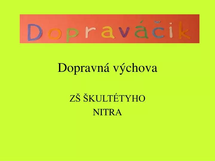 dopravn v chova