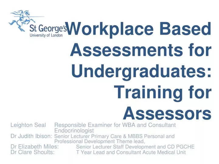 workplace based assessments for undergraduates training for assessors