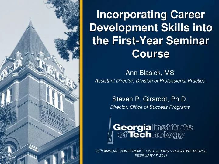 incorporating career development skills into the first year seminar course