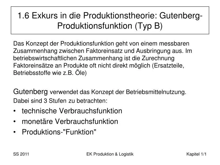 1 6 exkurs in die produktionstheorie gutenberg produktionsfunktion typ b