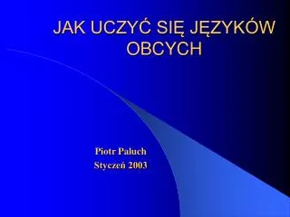 jak uczy si j zyk w obcych