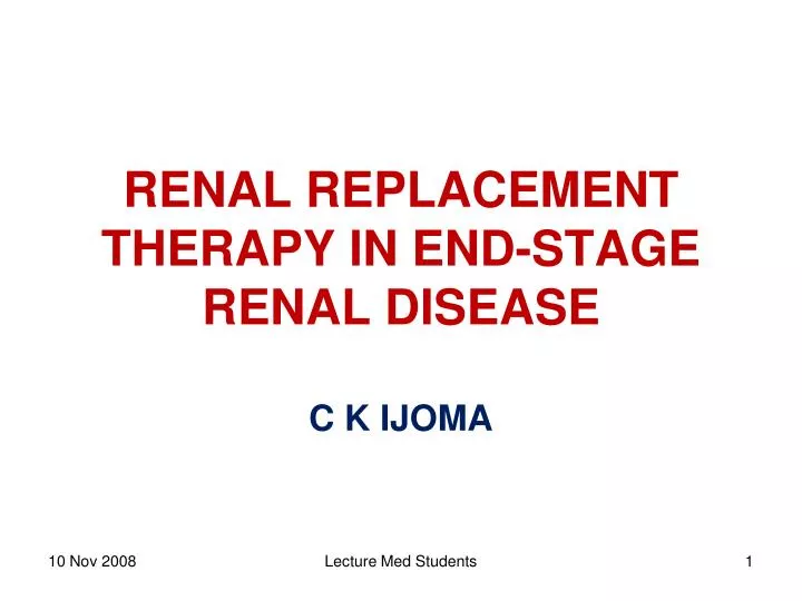 renal replacement therapy in end stage renal disease