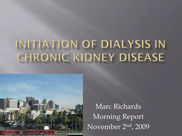 initiation of dialysis in chronic kidney disease