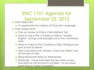 ENC 1101 Agenda for September 23, 2013