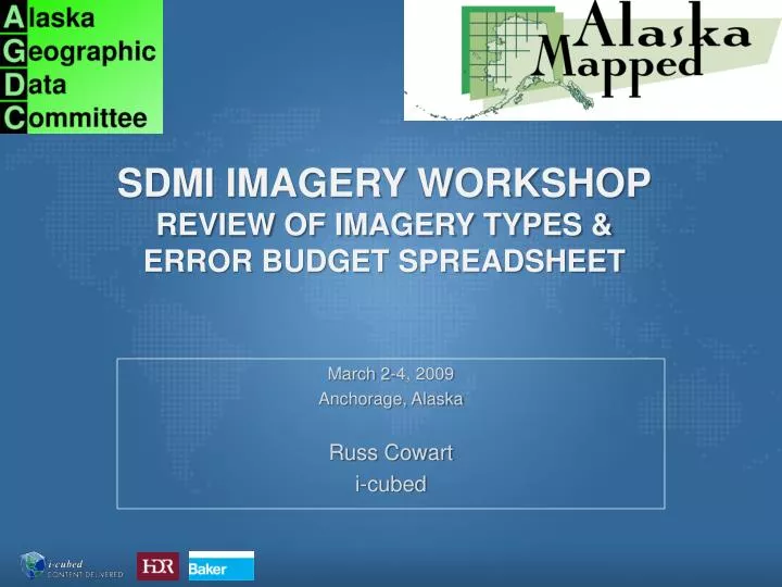 sdmi imagery workshop review of imagery types error budget spreadsheet