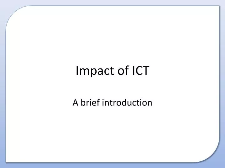 impact of ict