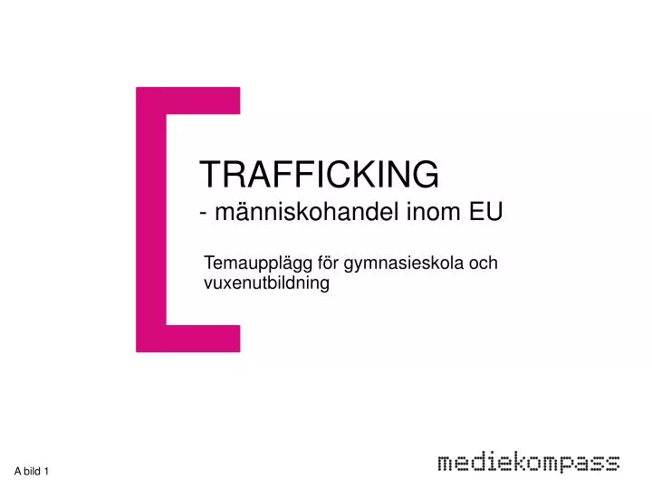 trafficking m nniskohandel inom eu