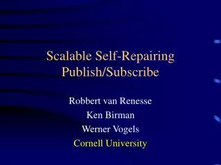 Scalable Self-Repairing Publish/Subscribe