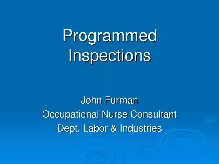 programmed inspections