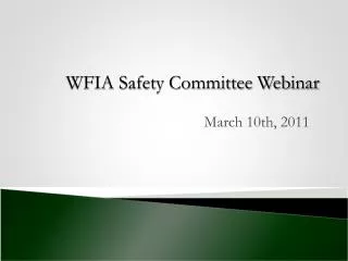 WFIA Safety Committee Webinar