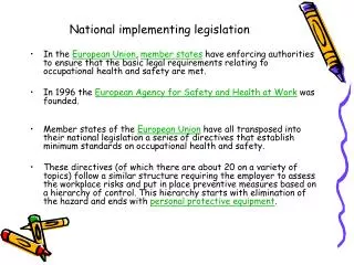 National implementing legislation