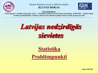 latvijas nedzird g s sievietes