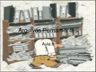 arquivos pernamentes