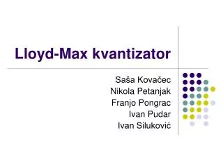 lloyd max kvantizator
