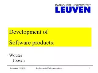 Development of Software products: