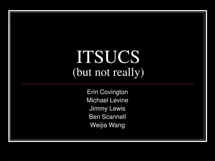 itsucs but not really
