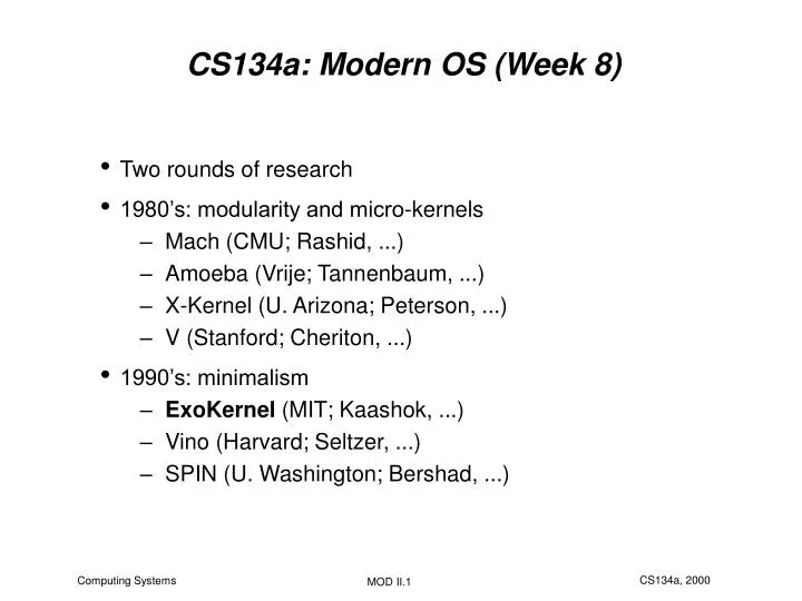 cs134a modern os week 8