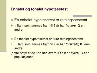 enhalet og tohalet hypotesetest