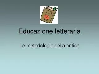 educazione letteraria