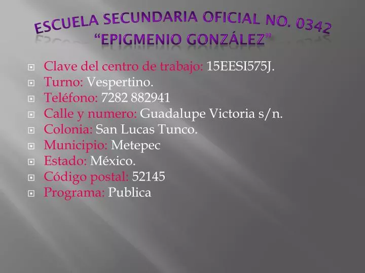 escuela secundaria oficial no 0342 epigmenio gonz lez