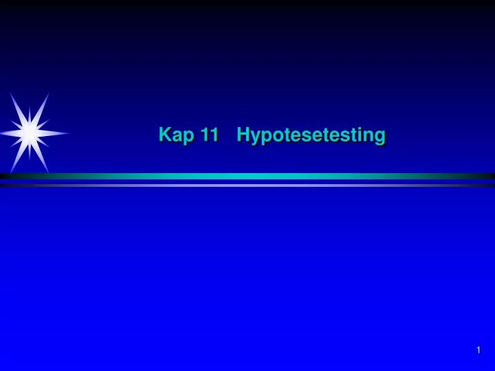 kap 11 hypotesetesting