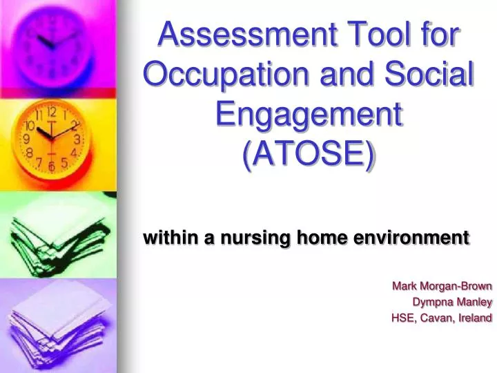 assessment tool for occupation and social engagement atose