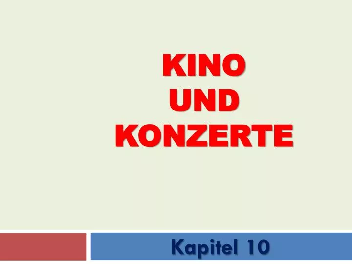 kino und konzerte