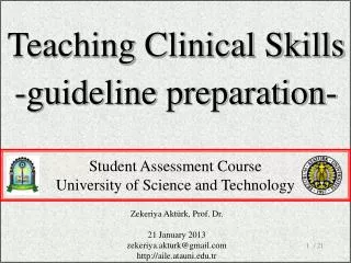 Teaching Clinical Skills -guideline preparation-
