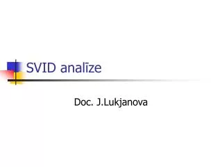 svid anal ze
