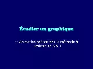 tudier un graphique