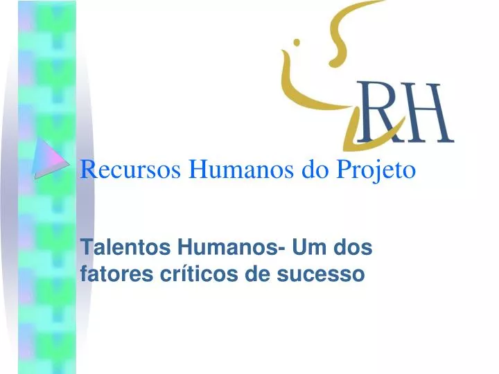 recursos humanos do projeto