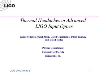 Thermal Headaches in Advanced LIGO Input Optics