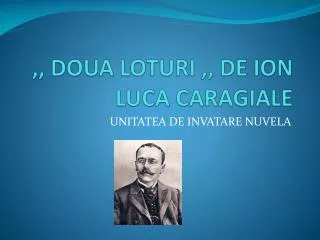 doua loturi de ion luca caragiale