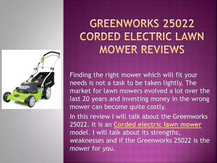 greenworks 25022 corded electric lawn mower reviews