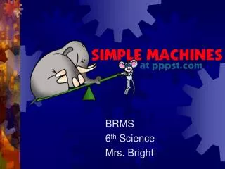 BRMS 6 th Science Mrs. Bright