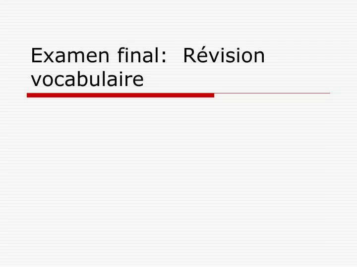 examen final r vision vocabulaire