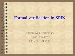 Formal verification in SPIN