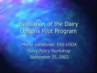 Evaluation of the Dairy Options Pilot Program