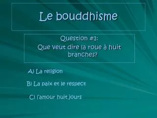 le bouddhisme