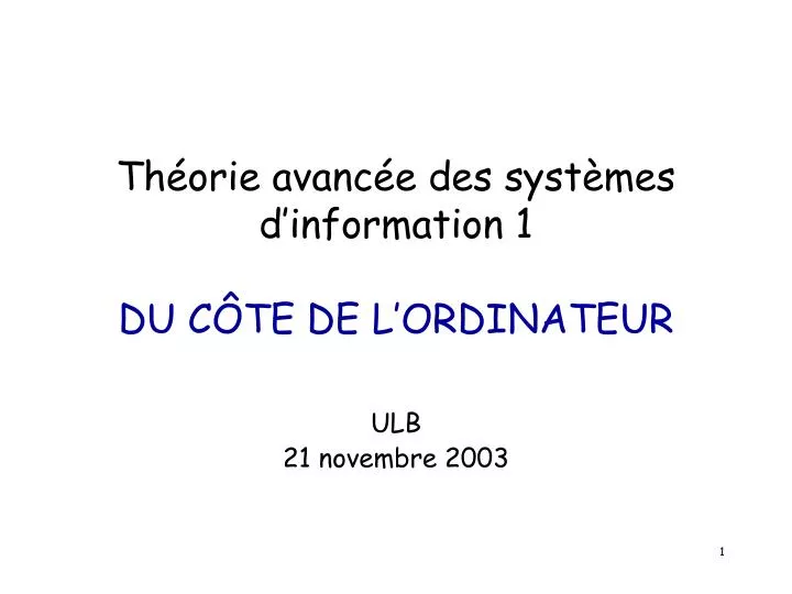 th orie avanc e des syst mes d information 1 du c te de l ordinateur