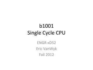 b1001 Single Cycle CPU