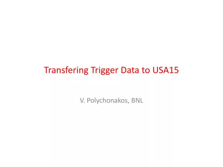 transfering trigger data to usa15