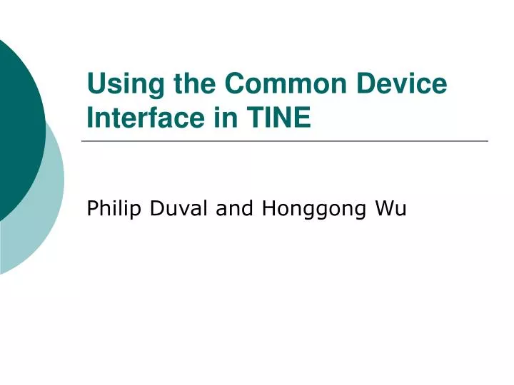 using the common device interface in tine