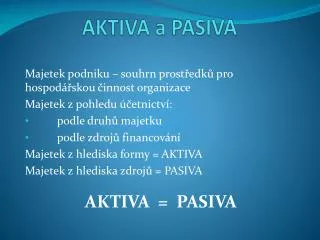 aktiva a pasiva