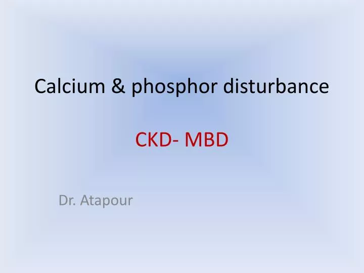 calcium phosphor disturbance ckd mbd