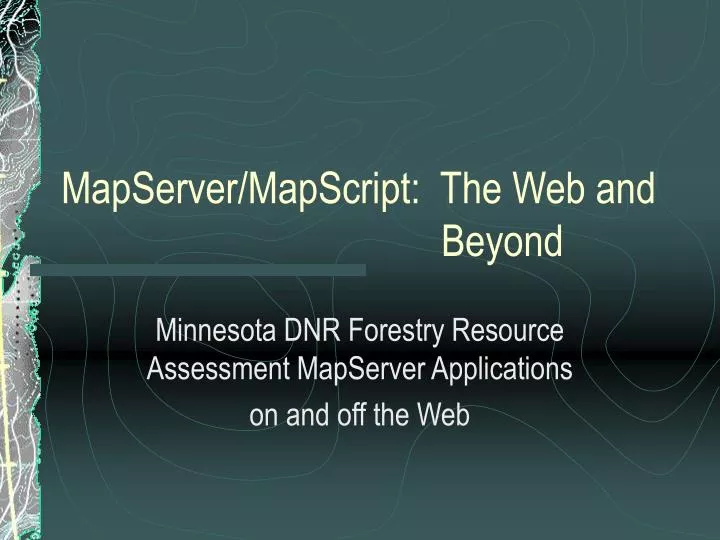mapserver mapscript the web and beyond