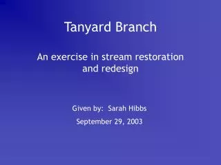 Tanyard Branch