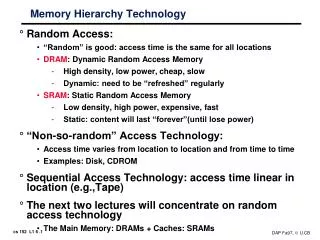 Memory Hierarchy Technology